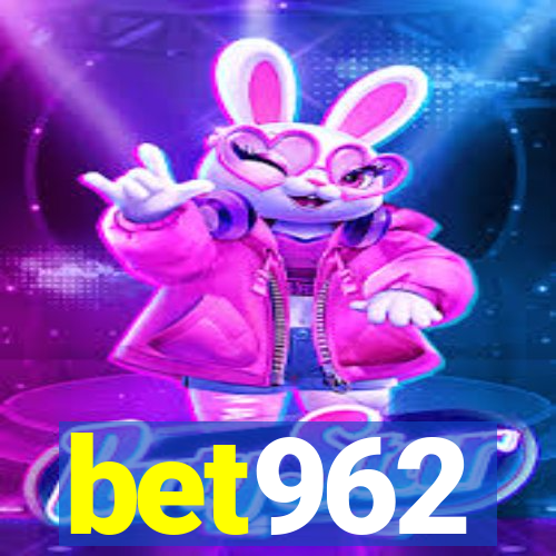 bet962