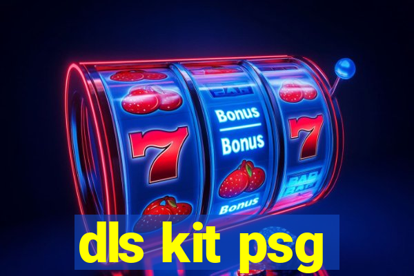 dls kit psg