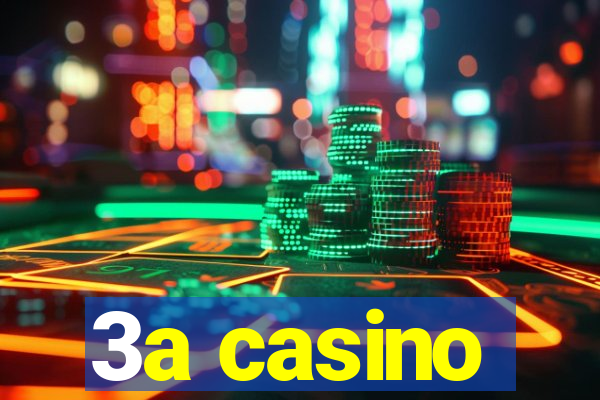 3a casino