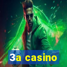 3a casino