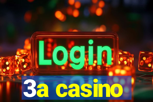 3a casino