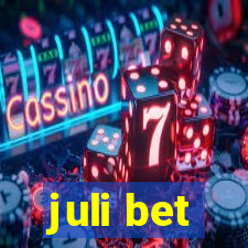 juli bet