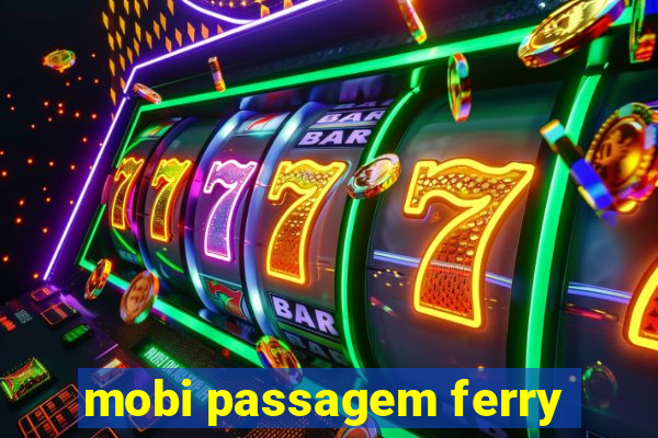 mobi passagem ferry