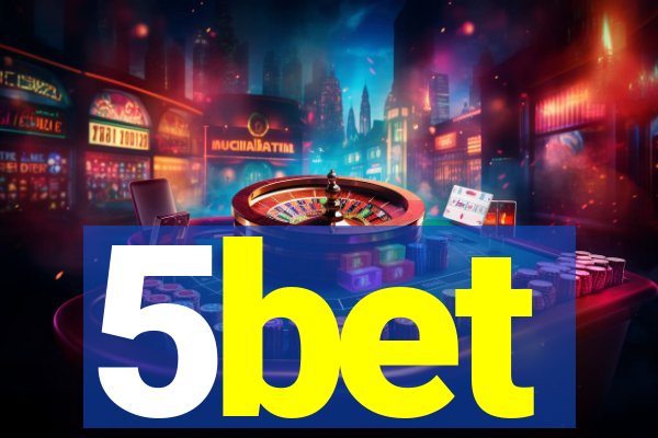 5bet