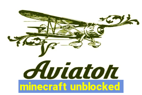 minecraft unblocked