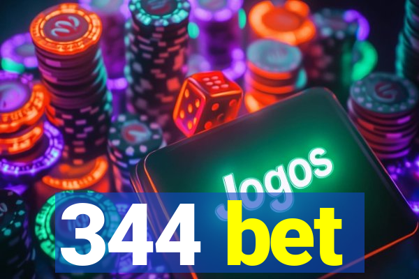 344 bet