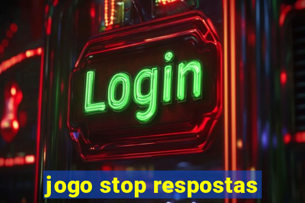 jogo stop respostas