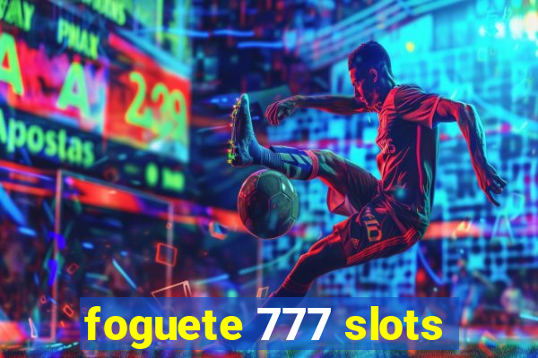 foguete 777 slots