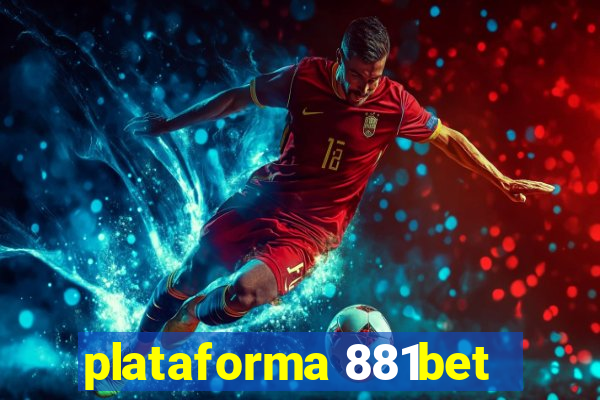 plataforma 881bet