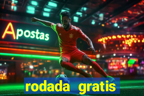 rodada gratis estrela bet