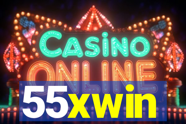 55xwin