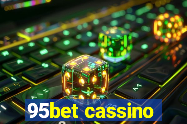 95bet cassino