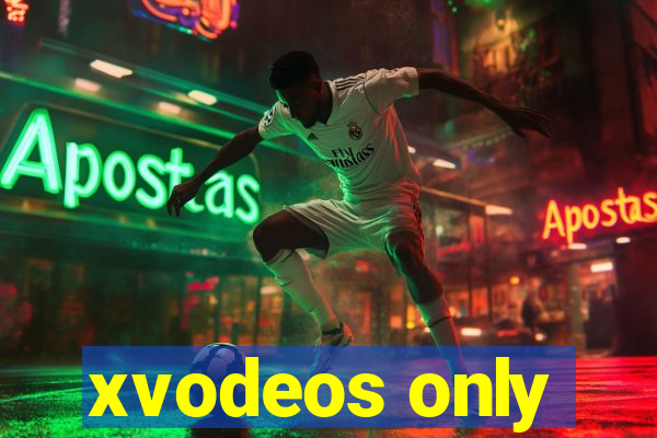 xvodeos only