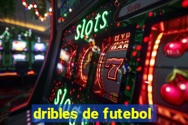 dribles de futebol