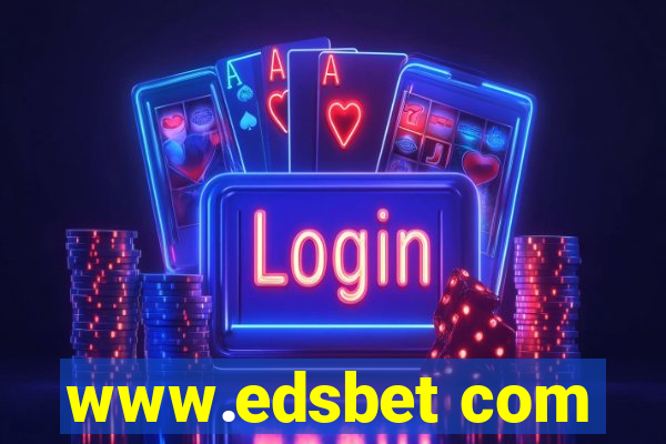 www.edsbet com