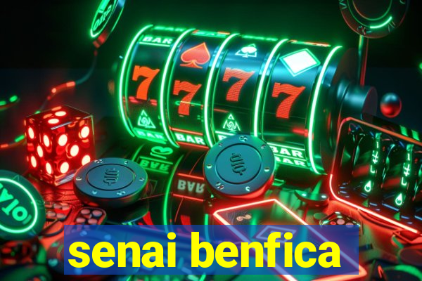 senai benfica