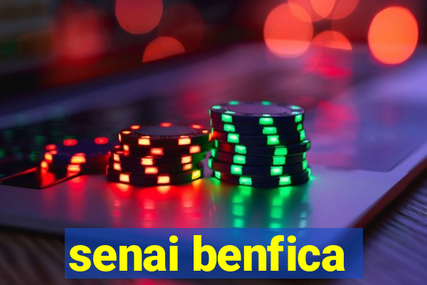 senai benfica