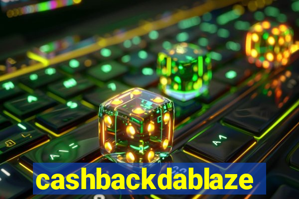 cashbackdablaze