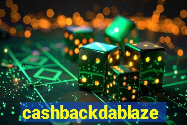 cashbackdablaze