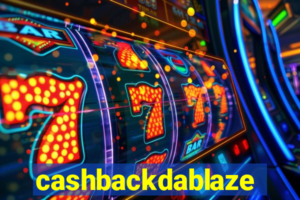 cashbackdablaze