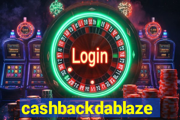 cashbackdablaze