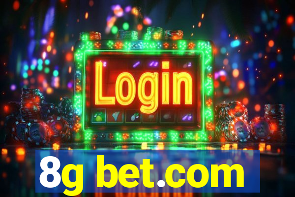 8g bet.com