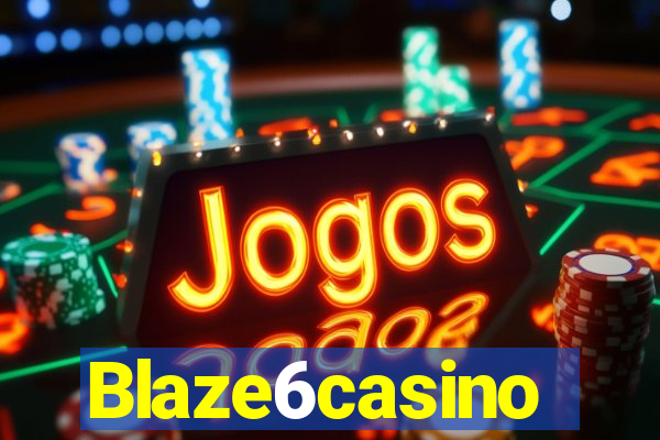 Blaze6casino