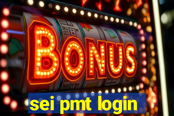 sei pmt login