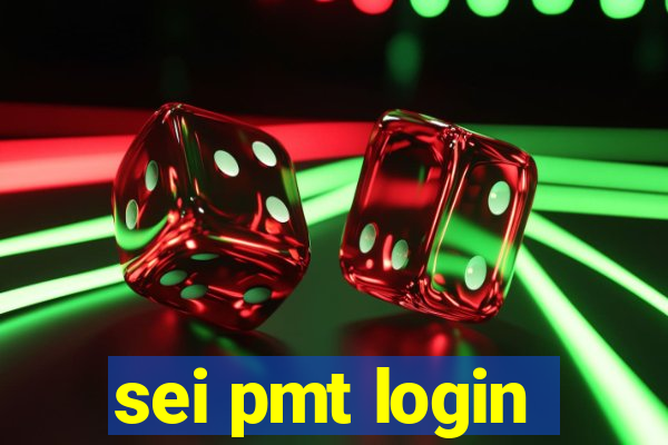 sei pmt login