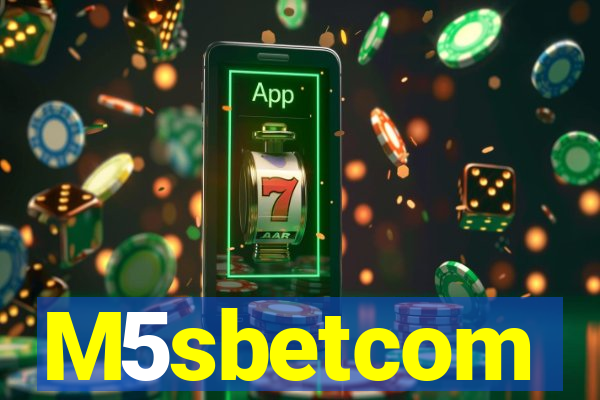 M5sbetcom