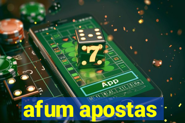 afum apostas