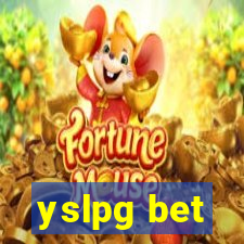 yslpg bet