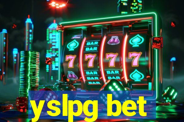 yslpg bet