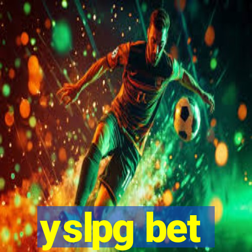 yslpg bet