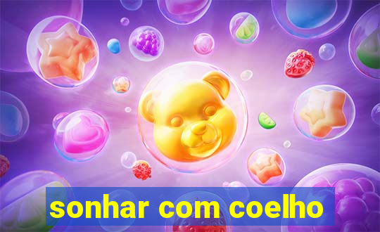 sonhar com coelho