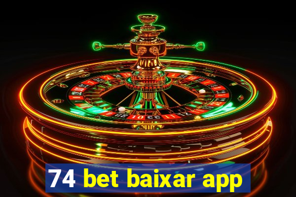 74 bet baixar app