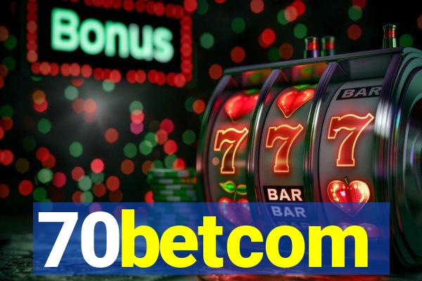 70betcom