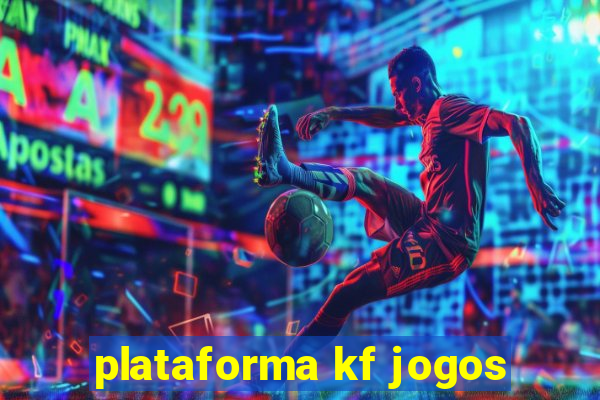 plataforma kf jogos