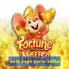 bate papo porto velho