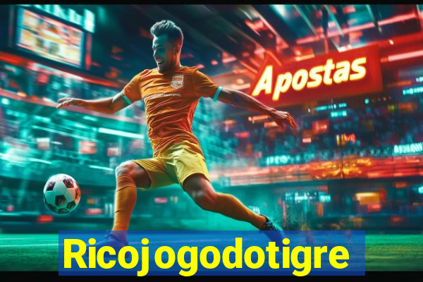 Ricojogodotigre