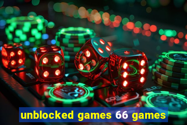 unblocked games 66 games