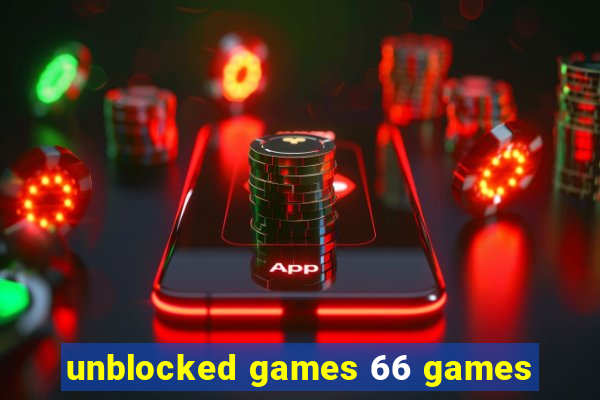 unblocked games 66 games