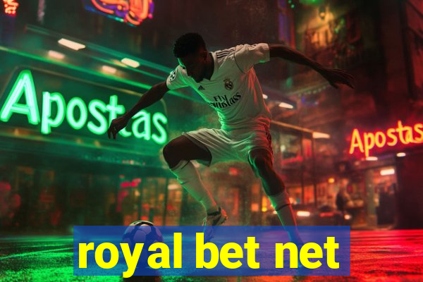 royal bet net