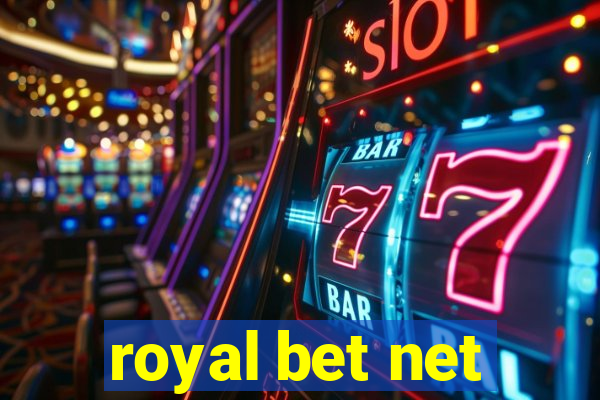 royal bet net