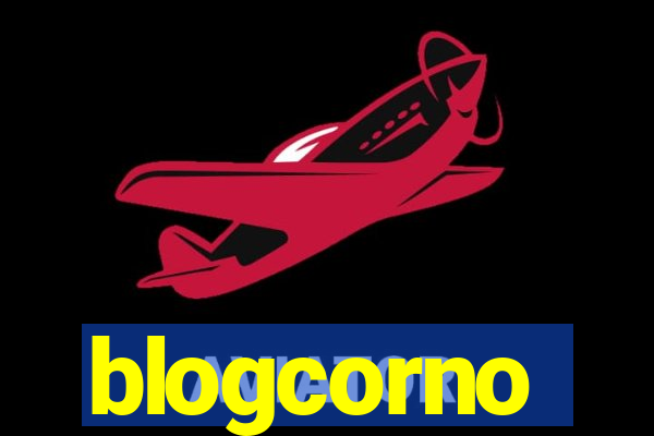 blogcorno