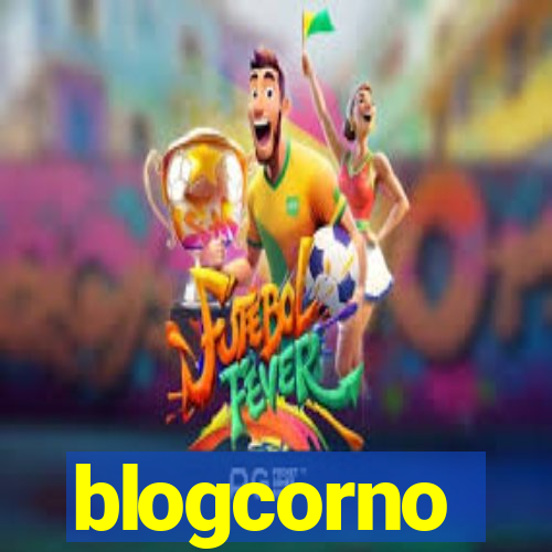 blogcorno