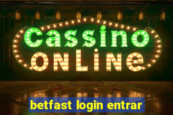 betfast login entrar