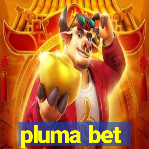 pluma bet