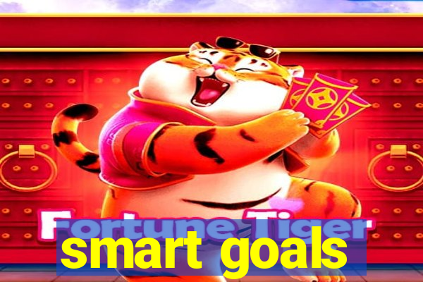 smart goals