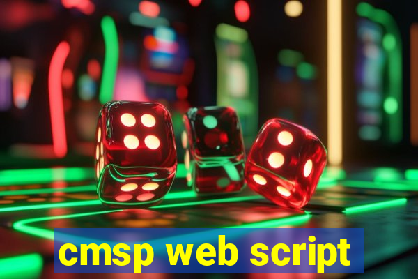 cmsp web script